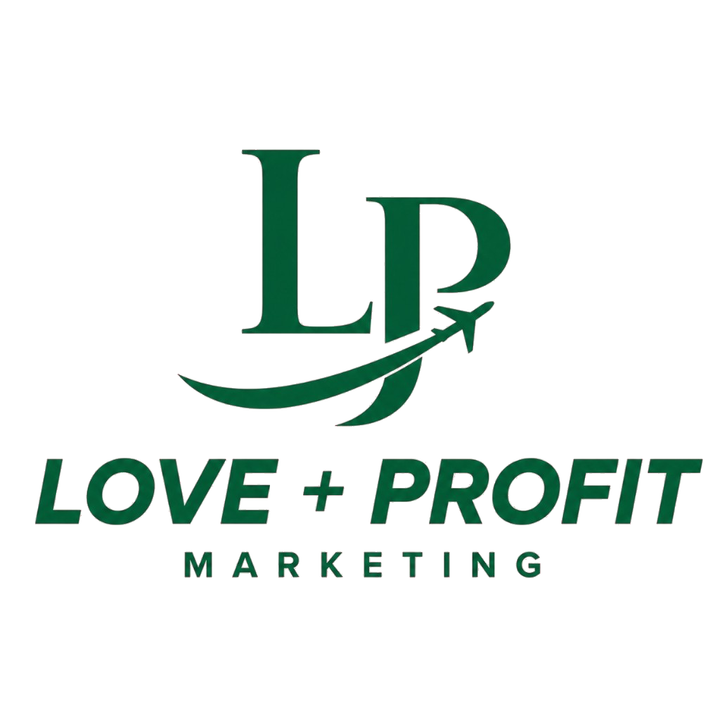 LOVE + PROFIT Marketing